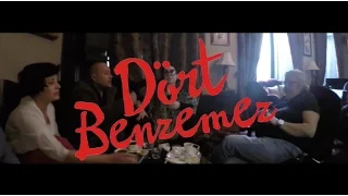 Dört Benzemez feat. Nur Yerlitaş- Bölüm 2