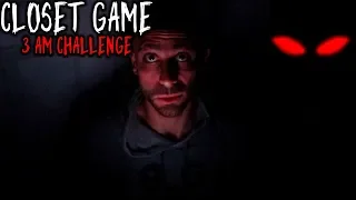 *GONE WRONG* DONT PLAY THE CLOSET GAME AT 3 AM WITH A HAUNTED CANDLE //CLOSET GAME 3 AM CHALLENGE