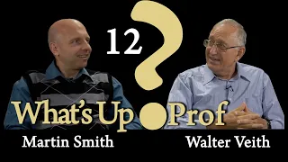 Walter Veith & Martin Smith - Behold, The Bridegroom Cometh - What's Up, Prof? 12