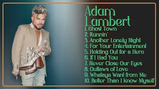 Adam Lambert-Hit songs playlist for 2024-Supreme Hits Compilation-Riveting