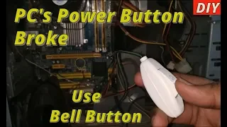 How To Fix Broken Or Not Working Power Switch Button Of PC ? Repairing Power button (100% Fix)