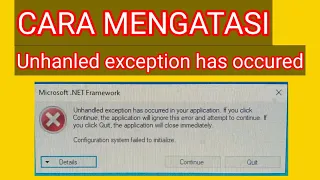 CARA MENGATASI | Unhandled exception has occured in your application