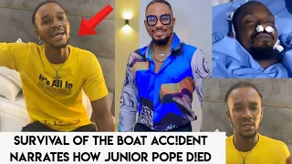 Full story of how Junior Pope D!Ed - Survival Narrates the sad experience