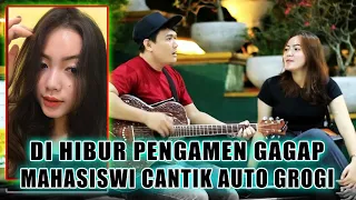 PRANK PENGAMEN GAGAP ! MAHASISWI CANTIK AUTO GROGI • FIX BAPER