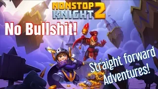 NonStop Knight 2 - Review & First Impression