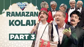 Ramazan Kolajı - Part 3 | Güldür Güldür Show