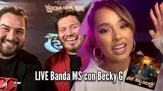 Instagram LIVE Banda MS con Becky G , Que Maldición Remix