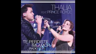 Thalia Te perdiste mi amor ft Prince Royce (Live)