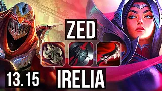 ZED vs IRELIA (MID) | 10/1/5, 69% winrate, Legendary, 1.0M mastery | EUW Master | 13.15