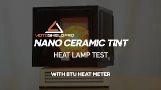 HEAT LAMP vs NANO CERAMIC TINT (Heat Reduction Test)