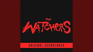 The Watchers Theme (Original Soundtrack)