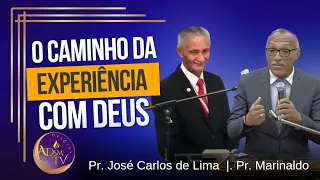 Palavra Doutrinária, com o Pastor José Carlos de Lima e Pr. Marinaldo.