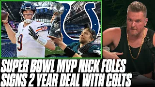 Pat McAfee Reacts To Colts Signing Nick Foles To 2 Year Deal