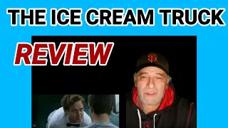 The Ice cream truck 2017 movie review