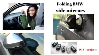 Folding the BMW Side Mirrors