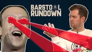 Mark Zuckerberg is out here LASERBEAMING Goats - Barstool Rundown January 24, 2019