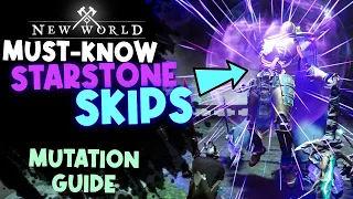 5 Hidden Skips That Make Starstone M10 A Walk In The Park! New World Starstone Mutation Guide