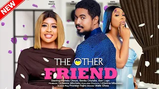 THE OTHER FRIEND - BENITA ONYIUKE, PAMELA OKOYE, BEN LUGO, OGE 2023 EXCLUSIVE NOLLYWOD MOVIE