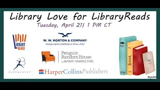 Booklist Webinar—Library Love for LibraryReads