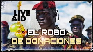 LIVE AID DOCUMENTAL | El ROBO de DONACIONES por GUERRILLAS ETÍOPES (Parte 2)