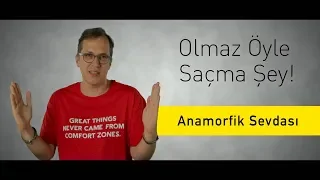 Anamorfik Sevdasi! - Olmaz Öyle Saçma Şey (S2/Bölüm#36)