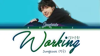 BTS Jungkook (정국) - "일하는중 (Working)" (Yanghwa BRDG Cover) Lyrics [Color Coded_Han/Rom/Eng/가사]