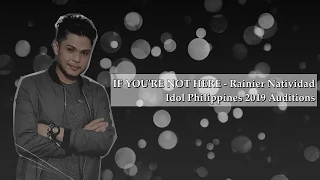 IF YOU'RE NOT HERE - Rainier Natividad | Idol Philippines 2019 Auditions Lyrics Video