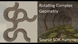 Rotating Complex Geometry in Hammer Editor