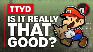 Come On, Is Paper Mario TTYD Really That Good?