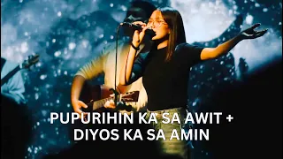 Pupurihin Ka sa Awit + Diyos Ka sa Amin | Live Worship led by His Life Music Team