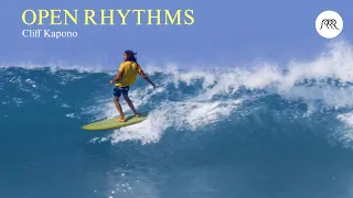 "OPEN RHYTHMS" A surf film by Cliff Kapono