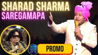 Sharad Sharma Bappi Lahiri Special | Saregamapa Sharad Sharma | Saregamapa Bappi Lahiri Special |