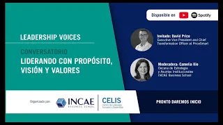 Leadership Voices: Liderando con Propósito, Visión y Valores