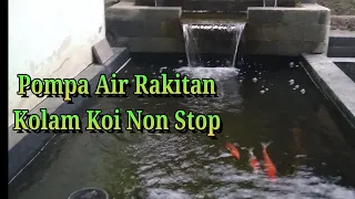 Tes Pompa Air Rakitan Kolam Ikan Koi