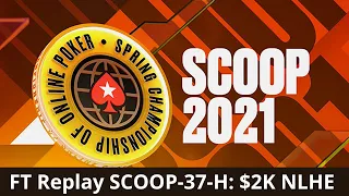 SCOOP 2021 #37-H $2K PKO Final Table Replay IneedMassari | RaiseUpBlind | bungakat