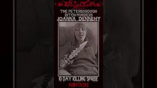 The Peterborough Ditch Murders, Joanna Dennehy