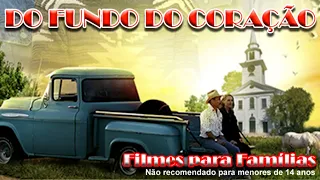 Filme Gospel : DO FUNDO DO CORAÇÃO