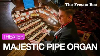 Hear 100 Year Old Pipe Organ From Warnors Theatre | Fresno's Treasure