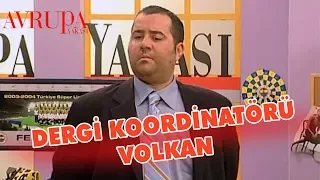 Volkan Dergiye Genel Koordinatör Oluyor - Avrupa Yakası