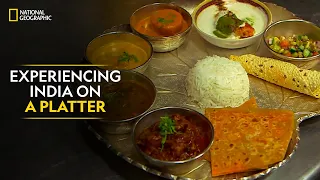 Experiencing India on a platter | India’s Mega Kitchens | National Geographic