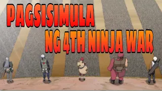 Pagsimula ng 4th Ninja war Tagalog anime