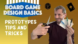 Bringing Your Game to Life: How to make a Board Game prototype