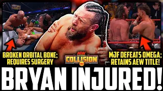 AEW Bryan Danielson INJURED | Requires SURGERY | AEW Collision MJF Defeats Kenny Omega | TITLE Match