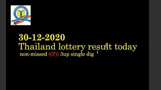 30-12-2020-Thailand lottery result today non-missed ((F)) 3up single digit