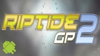 Official Riptide GP2 - Android - Launch Trailer