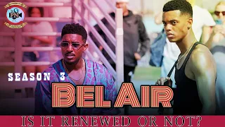 Bel Air Season 3: Is It Renewed Or Not? - Premiere Next