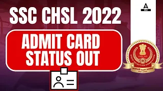 SSC CHSL Admit Card 2023 Out | SSC CHSL Admit Card 2023 Kaise Download Kare