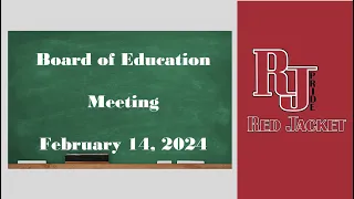 MSCSD Board of Education Meeting February 15, 2024