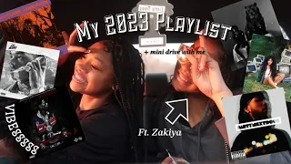 My Playlist Vibes+Drive with me!|| 2023