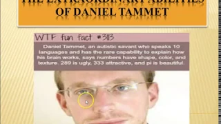 Reading 2 "The Extraordinary Abilities of Daniel Tammet" part 2